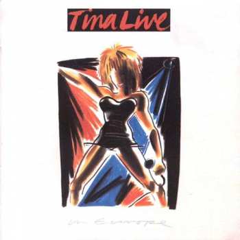 Album Tina Turner: Tina Live In Europe