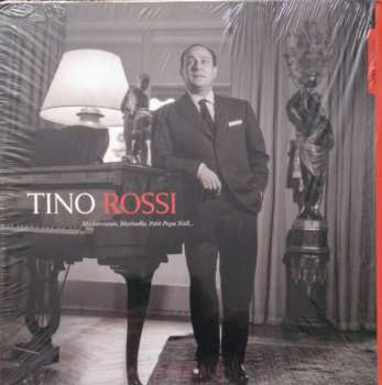 Album Tino Rossi: Méditerranée, Marinella, Petit Papa Noël...