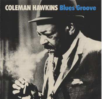 CD Coleman Hawkins: Blues Groove LTD | DIGI 259259