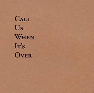 LP Tiny Legs Tim: Call Us When It's Over 589536