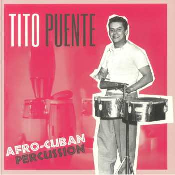 Album Tito Puente: Afro-cuban Percussion