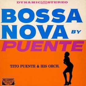 LP Tito Puente And His Orchestra: Bossa Nova 651257