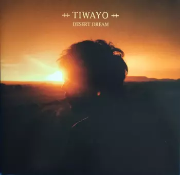 Tiwayo: Desert Dream