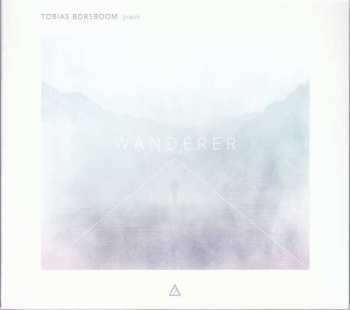 Album Tobias Borsboom: Tobias Borsboom - Wanderer