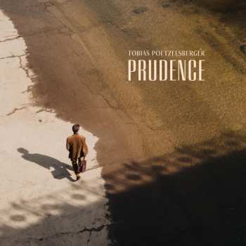 Album Tobias Poetzelsberger: Prudence