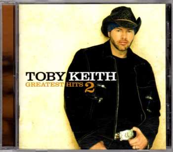 Album Toby Keith: Greatest Hits 2