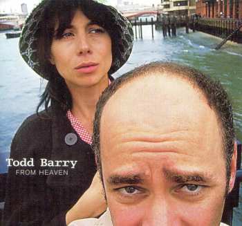 CD Todd Barry: From Heaven 49869