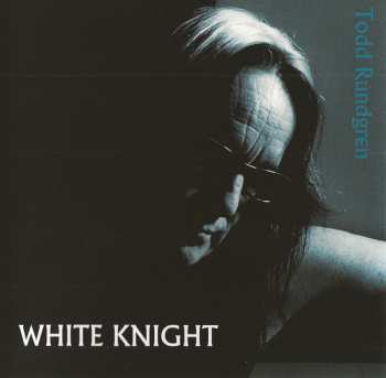 CD Todd Rundgren: White Knight 613970