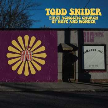 Album Todd Snider: First Agnostic Church Of Hope And Wonder