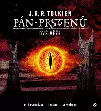 Aleš Procházka: Tolkien: Pán prstenů - Dvě věže (MP3-