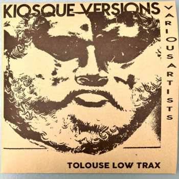 Tolouse Low Trax: Kiosque Versions