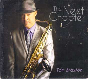 Album Tom Braxton: The Next Chapter