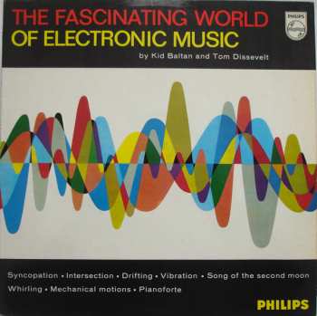 Album Tom Dissevelt: The Fascinating World Of Electronic Music