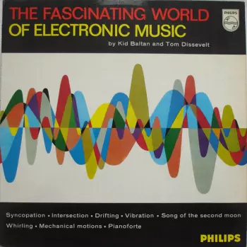 Tom Dissevelt: The Fascinating World Of Electronic Music