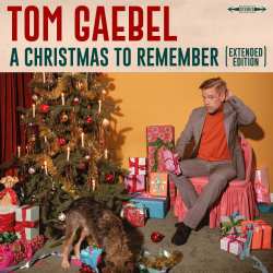 CD Tom Gaebel: A Christmas To Remember (extended Edition) 638905