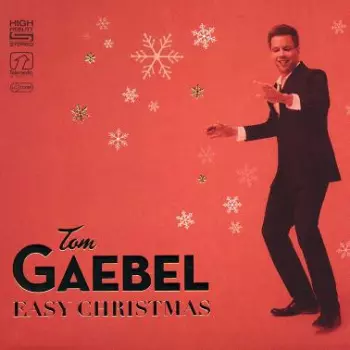 Tom Gaebel: Easy Christmas