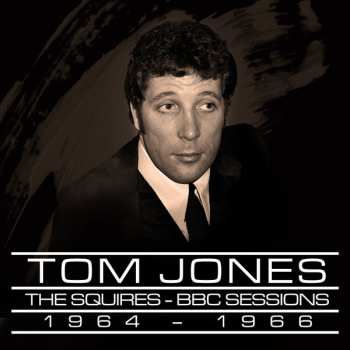 Album Tom Jones: Bbc Sessions 1964-1966