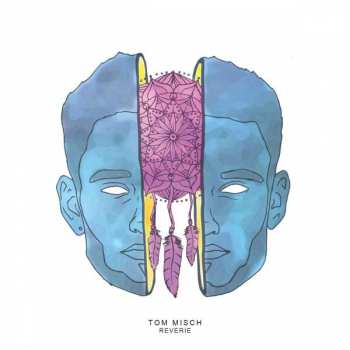 Album Tom Misch: Reverie EP