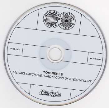 2CD Tom Nehls: I Always Catch The Third Second Of A Yellow Light 105009