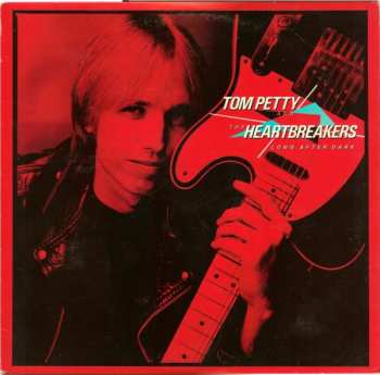 Album Tom Petty And The Heartbreakers: Long After Dark