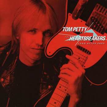 CD Tom Petty And The Heartbreakers: Long After Dark 392886