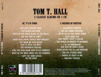 CD Tom T. Hall: Ol' T's in Town / A Soldier Of Fortune 585950