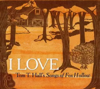 Tom T..trib Hall: I Love