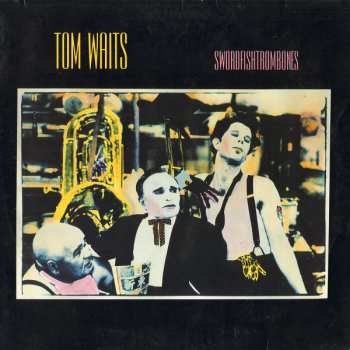 LP Tom Waits: Swordfishtrombones 644812