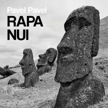 Album Tomáš Černý: Pavel: Rapa Nui