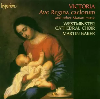 Ave Regina Caelorum And Other Marian Music