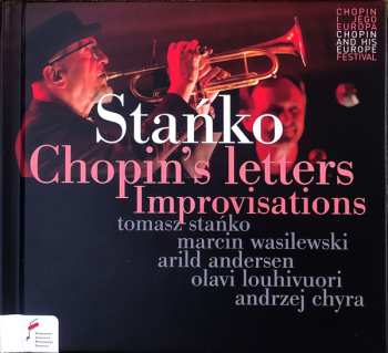 Album Tomasz Stańko: Chopin's letters. Improvisations