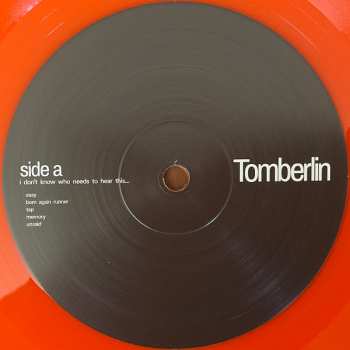 LP Tomberlin: I Don't Know Who Needs To Hear This... CLR | LTD 635636