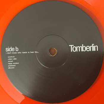 LP Tomberlin: I Don't Know Who Needs To Hear This... CLR | LTD 635636