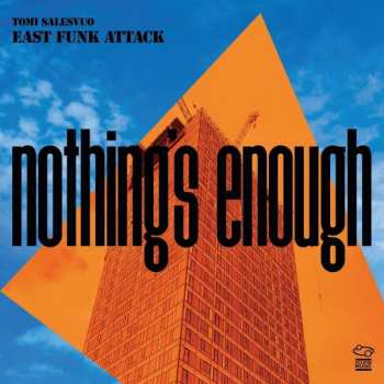 CD Tomi Salesvuo East Funk Attack: Nothing's Enough 600708