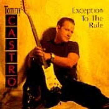 CD Tommy Castro: Exception To The Rule 405190