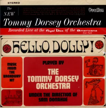 Hello, Dolly! & The New Tommy Dorsey Orchestra