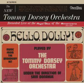 CD Tommy Dorsey And His Orchestra: Hello, Dolly! & The New Tommy Dorsey Orchestra 459892