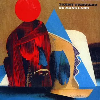 Tommy Guerrero: No Mans Land