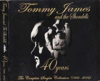 2CD Tommy James & The Shondells: 40 Years (1966-2006)  The Complete Singles Collection 403109