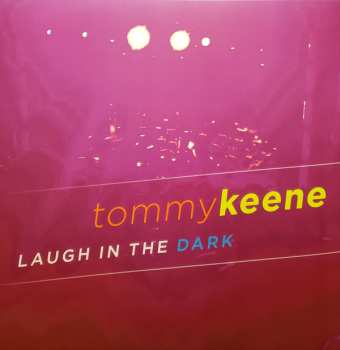 Album Tommy Keene: Laugh In The Dark