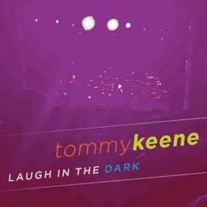 LP Tommy Keene: Laugh In The Dark 571668