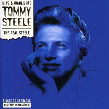 CD Tommy Steele: The Real Steele 658253