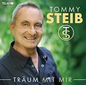 CD Tommy Steib: Träum Mit Mir 624226