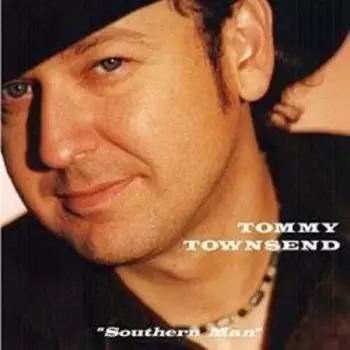 Tommy Townsend: Southern Man