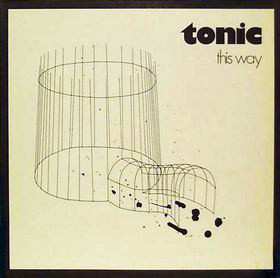 Tonic: This Way