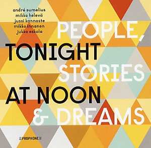 Album Tonight At Noon: People, Stories & Dreams