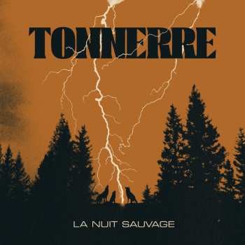 CD Tonnerre: La Nuit Sauvage 548235