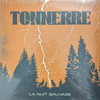 LP Tonnerre: La Nuit Sauvage 608072