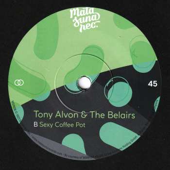 SP Tony Alvon & The Belairs: Getting Uptown (To Get Down) / Sexy Coffee Pot 576398