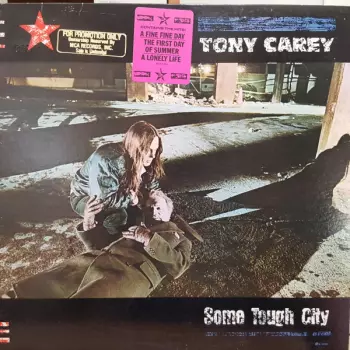 Tony Carey: Some Tough City